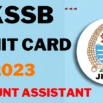 JKSSB Account Assistant Admit Card